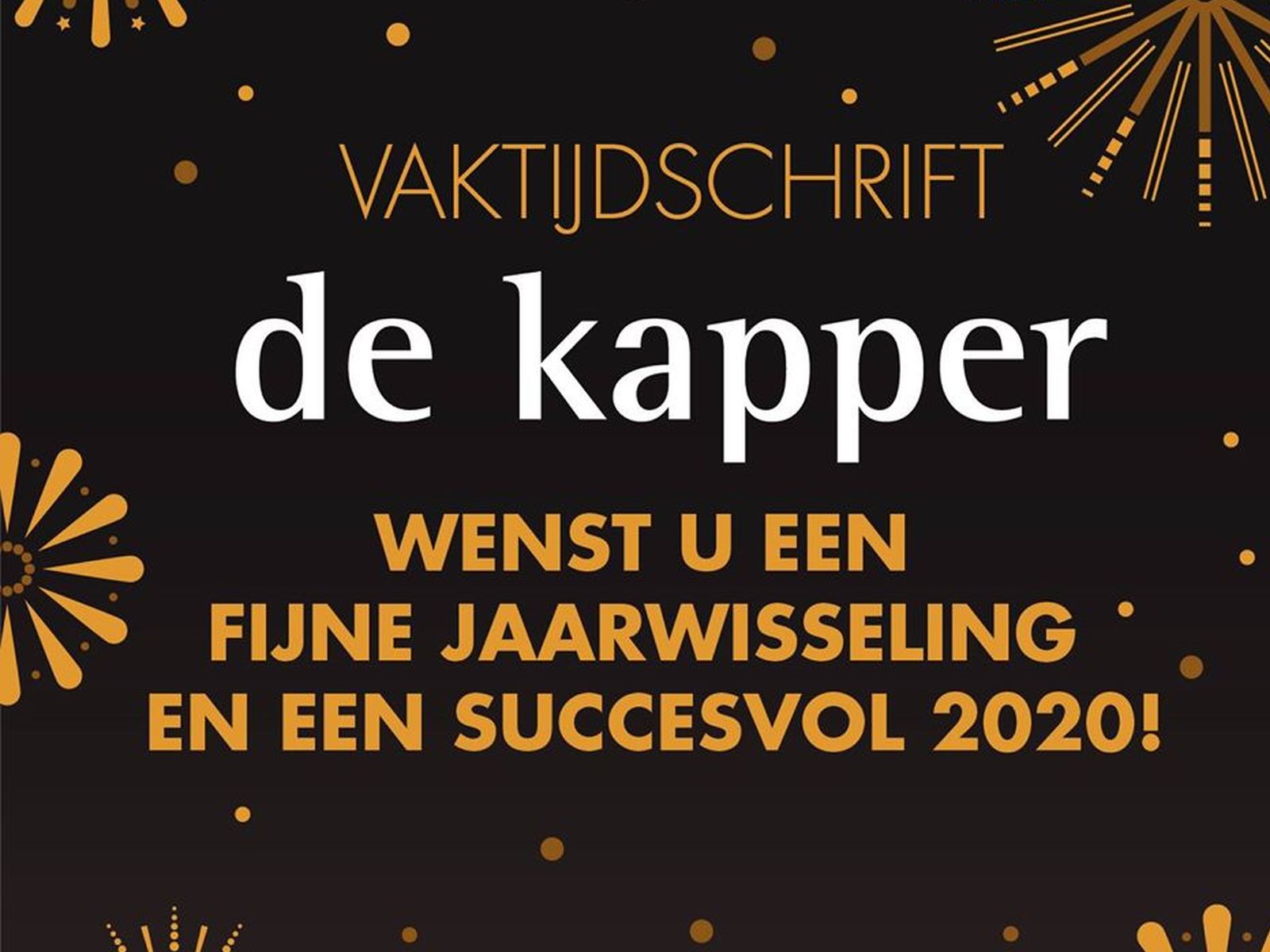 Fijne jaarwisseling! • Nieuws - De Kapper 